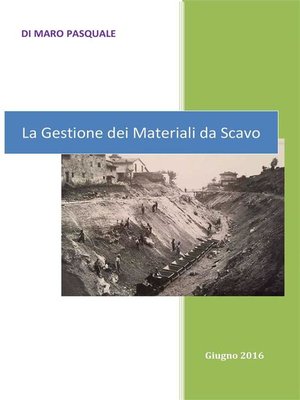 cover image of La gestione dei materiali da scavo